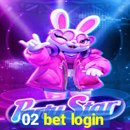 02 bet login